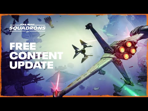 STAR WARS: Squadrons – Free Content Update Trailer