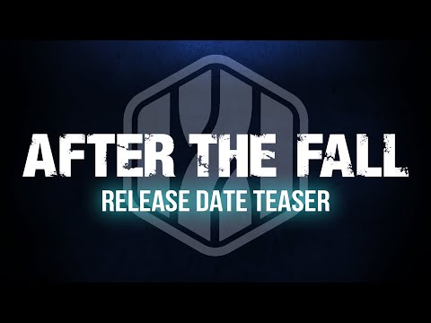 After the Fall | Release Date Teaser [PEGI]