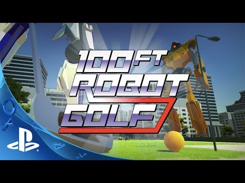 PlayStation Experience 2015: 100ft Robot Golf - Announce Trailer | PS VR