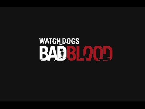 Watch_Dogs - Bad Blood Teaser (DLC) [DE]