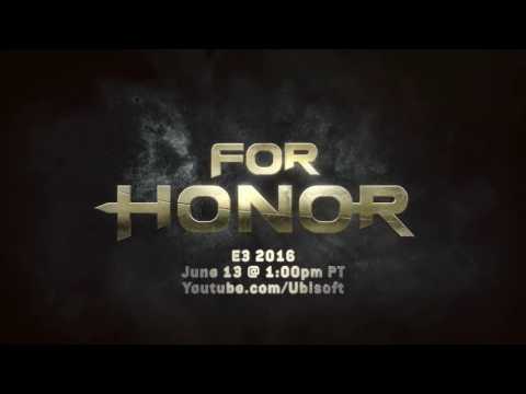 For Honor E3 2016 Teaser - They Are Coming [EUROPE]