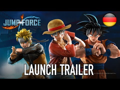 Jump Force - PS4/XB1/PC - Launch Trailer (Deutsch)
