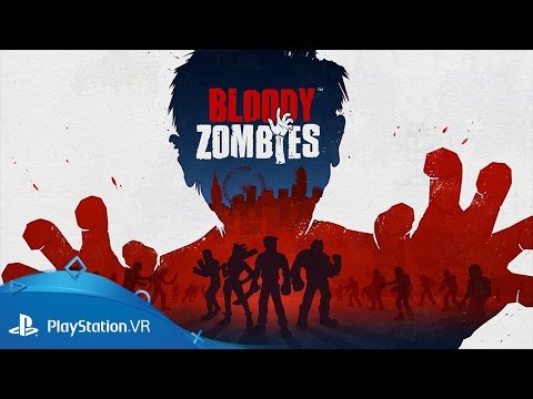 Bloody Zombies | Announce Trailer | PlayStation VR