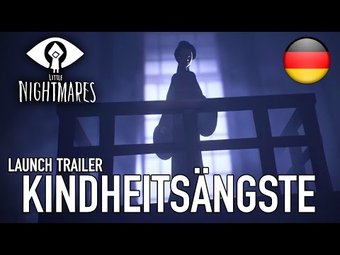 Little Nightmares - PS4/XB1/PC - Kindheitsängste (Launch trailer)