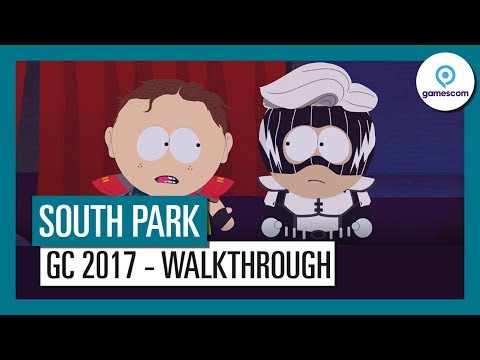 South Park: The Fracture But Whole: Gamescom 2017 Gameplay Walkthrough