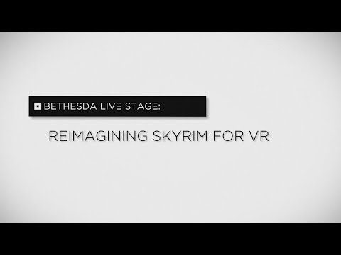 Die Neuerfindung von Skyrim für VR