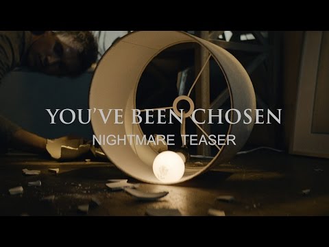 YOU’VE BEEN CHOSEN: Nightmare Teaser