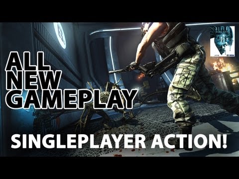 Aliens: Colonial Marines - All new gameplay: Singleplayer