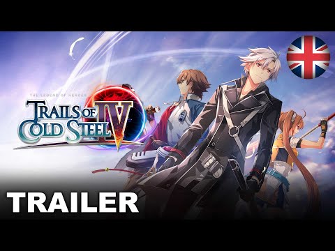Trails of Cold Steel IV - Character Trailer (PS4, Nintendo Switch, PC) (EU - English)