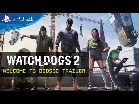 Watch Dogs 2 - Welcome to DedSec Trailer