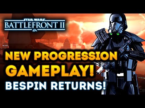 NEW PROGRESSION GAMEPLAY! Bespin Returns! Complete Guide and Walkthrough - Star Wars Battlefront 2