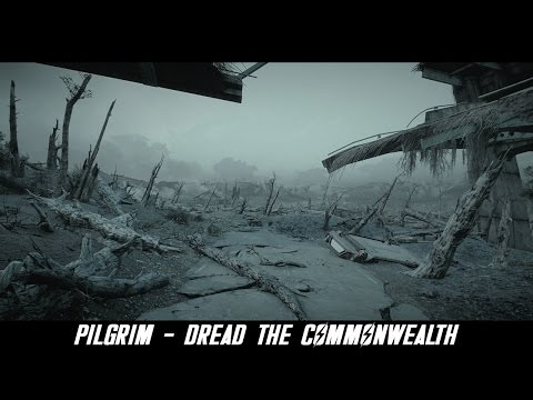 Fallout 4 Mods: PILGRIM - Dread the Commonwealth