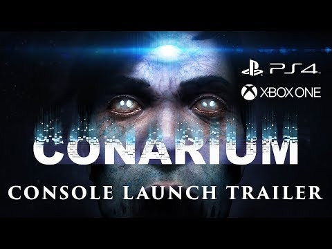 Conarium - Console Launch Trailer (PS4 &amp; XBOX ONE)
