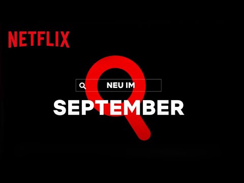 Neu auf Netflix | September 2020