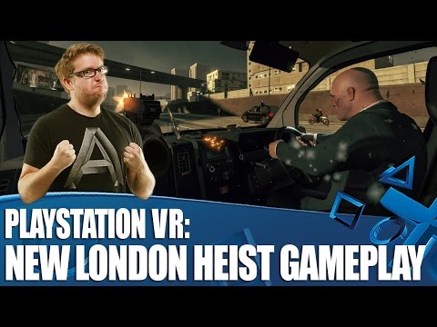 PlayStation VR New Gameplay - The London Heist on PS4