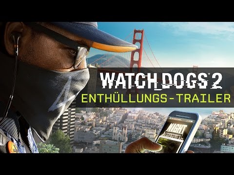 Watch Dogs 2 - Enthüllungs-Trailer | Ubisoft [DE]