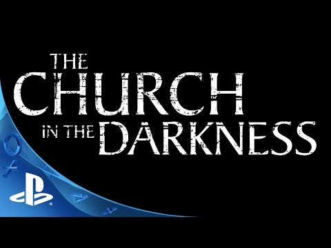 The Church in the Darkness - Teaser Trailer | PS4