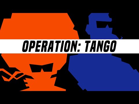 Operation:Tango - Reveal trailer