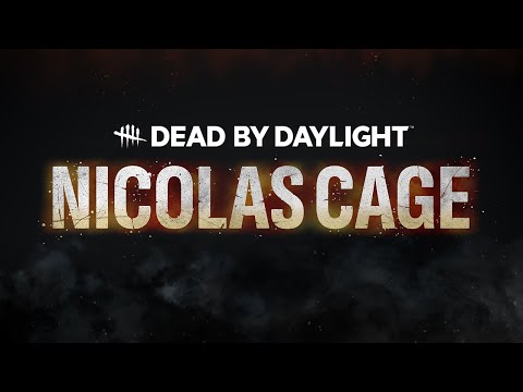 Dead by Daylight: Nicolas Cage | Teaser