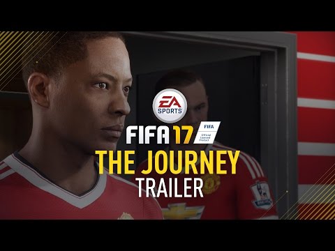 FIFA 17 | The Journey | Trailer