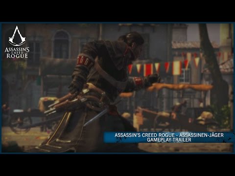 Assassin’s Creed Rogue - Assassinen-Jäger Gameplay-Trailer [DE]