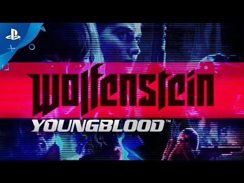 Wolfenstein: Youngblood | Story Trailer | PS4 deutsch