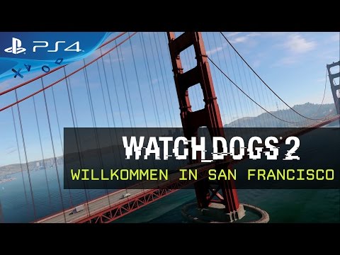 Watch Dogs 2 - Willkommen in San Francisco [DE]