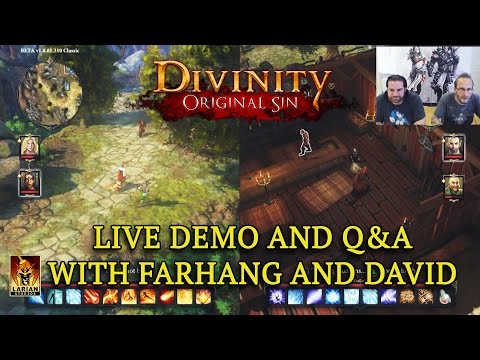Divinity: Original Sin Enhanced Edition - Live Demo and Q&amp;A with David and Farhang!