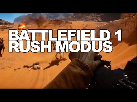 Battlefield 1 Rush Modus...Whoop Whoop