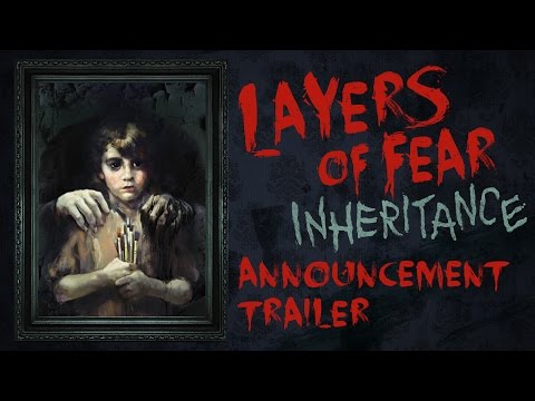 Layers of Fear: Inheritance DLC - Announcement Trailer (ESRB)
