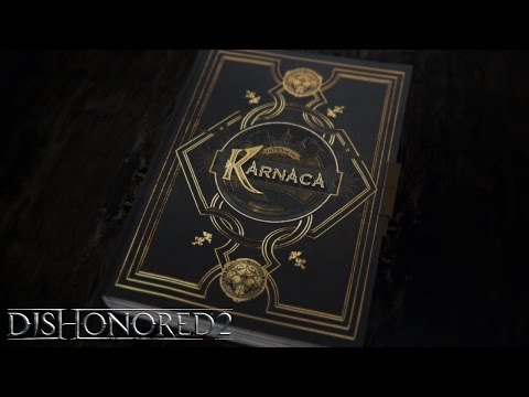 Dishonored 2 - Story-Video &quot;Buch von Karnaca&quot;