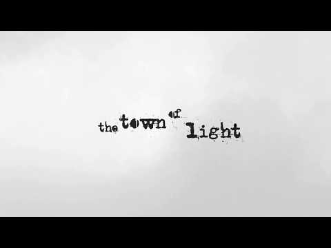 Building The Town of Light