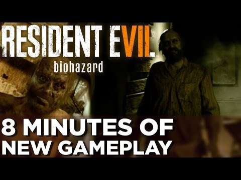 8 Minutes of RESIDENT EVIL 7: BIOHAZARD Gameplay