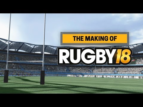 Making Of RUGBY 18