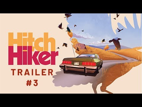 Hitchhiker Teaser - Coming to PC and Consoles April 15th!