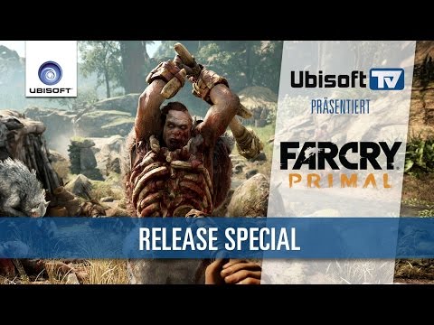 Far Cry Primal - Release Special | Ubisoft-TV [DE]