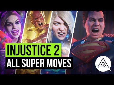 INJUSTICE 2 | ALL SUPER MOVES &amp; CHARACTERS