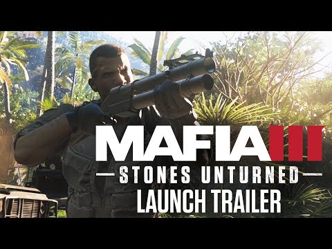 Mafia 3 Stones Unturned DLC Launch Trailer [International]