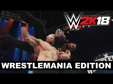 WWE 2K18: WrestleMania Edition Jetzt Erhältlich (DE)