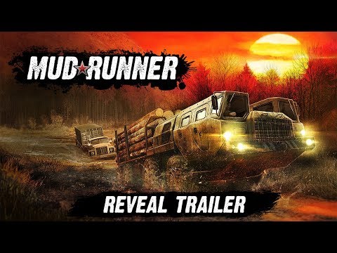 MudRunner - Reveal Trailer