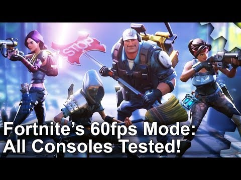 [4K] Fortnite 60fps Mode Analysis: PS4/Xbox One vs PS4 Pro/Xbox One
