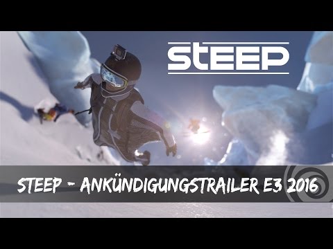 STEEP - Ankündigungstrailer E3 2016 | Ubisoft [DE]