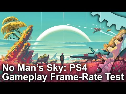 No Man&#039;s Sky: PS4 Gameplay Frame-Rate Test