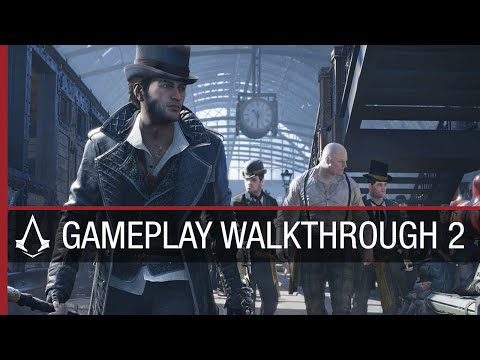 Assassin’s Creed Syndicate: Gameplay Walkthrough #2 | Ubisoft [NA]