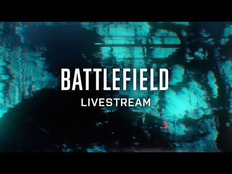 Battlefield Livestream: Countdown to Reveal Trailer