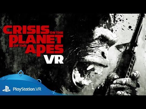 Crisis on the Planet of the Apes | Announce Trailer | PlayStation VR