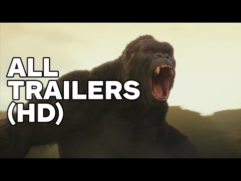 Kong: Skull Island - All Trailers (2017)