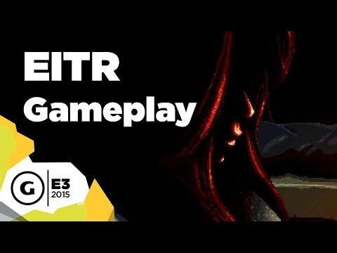 EITR Gameplay - E3 2015