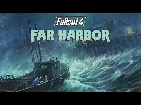 Fallout 4 – Offizieller Trailer zu Far Harbor