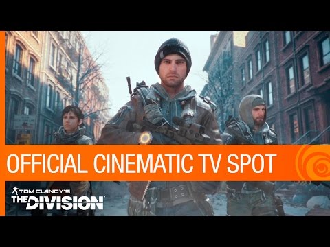 Tom Clancy&#039;s The Division - Official Cinematic TV Spot | Ubisoft [NA]